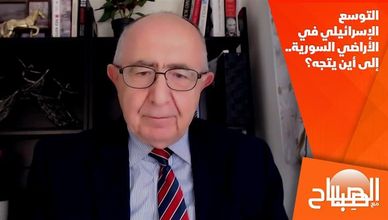 التوسع الإسرائيلي في الأراضي السورية.. إلى أين يتجه؟