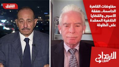 مفاوضات القاهرة الحاسمة.. صفقة الأسرى والقضايا الخلافية المعقدة على الطاولة