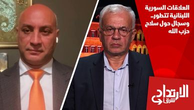 العلاقات السورية اللبنانية تتطور.. وسجال حول سلاح حزب الله