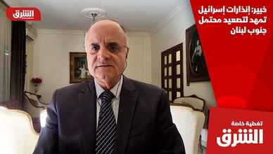 خبير: إنذارات إسرائيل تمهد لتصعيد محتمل جنوب لبنان