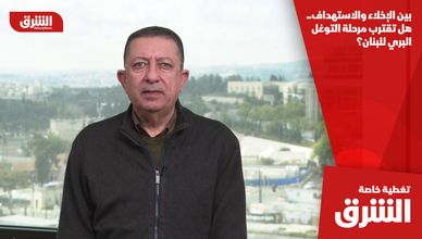 بين الإخلاء والاستهداف.. هل تقترب مرحلة التوغل البري للبنان؟