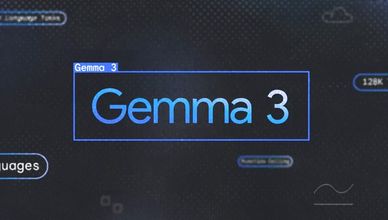 Gemma 3.. قفزة جوجل في الذكاء الاصطناعي