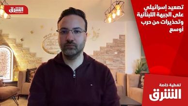 تصعيد إسرائيلي على الجبهة اللبنانية وتحذيرات من حرب أوسع