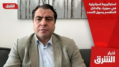 استراتيجية إسرائيلية في سوريا.. والداخل المنقسم يسهل التمدد