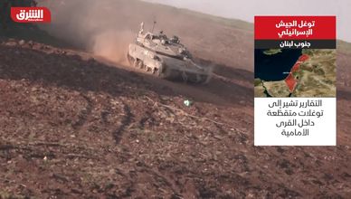 توغل الجيش الإسرائيلي.. جنوب لبنان