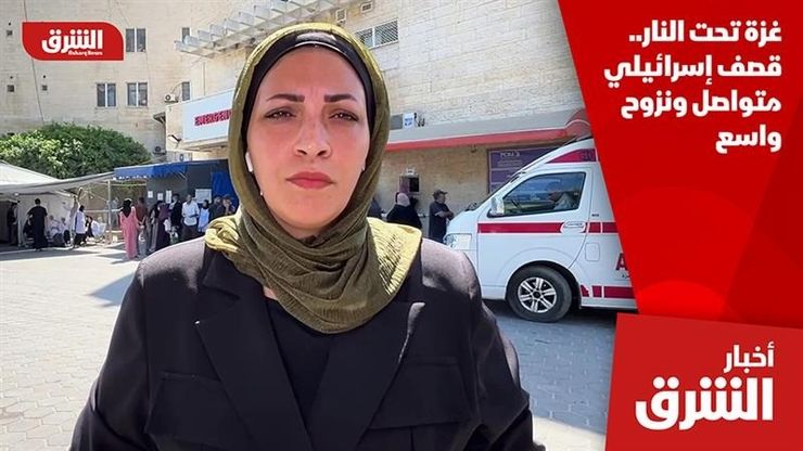 غزة تحت النار.. قصف إسرائيلي متواصل ونزوح واسع