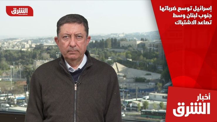 إسرائيل توسع ضرباتها جنوب لبنان وسط تصاعد الاشتباك