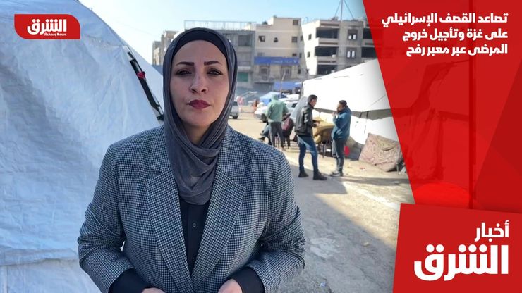 تصاعد القصف الإسرائيلي على غزة وتأجيل خروج المرضى عبر معبر رفح