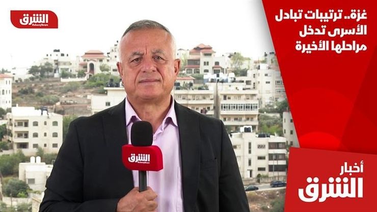 غزة.. ترتيبات تبادل الأسرى تدخل مراحلها الأخيرة